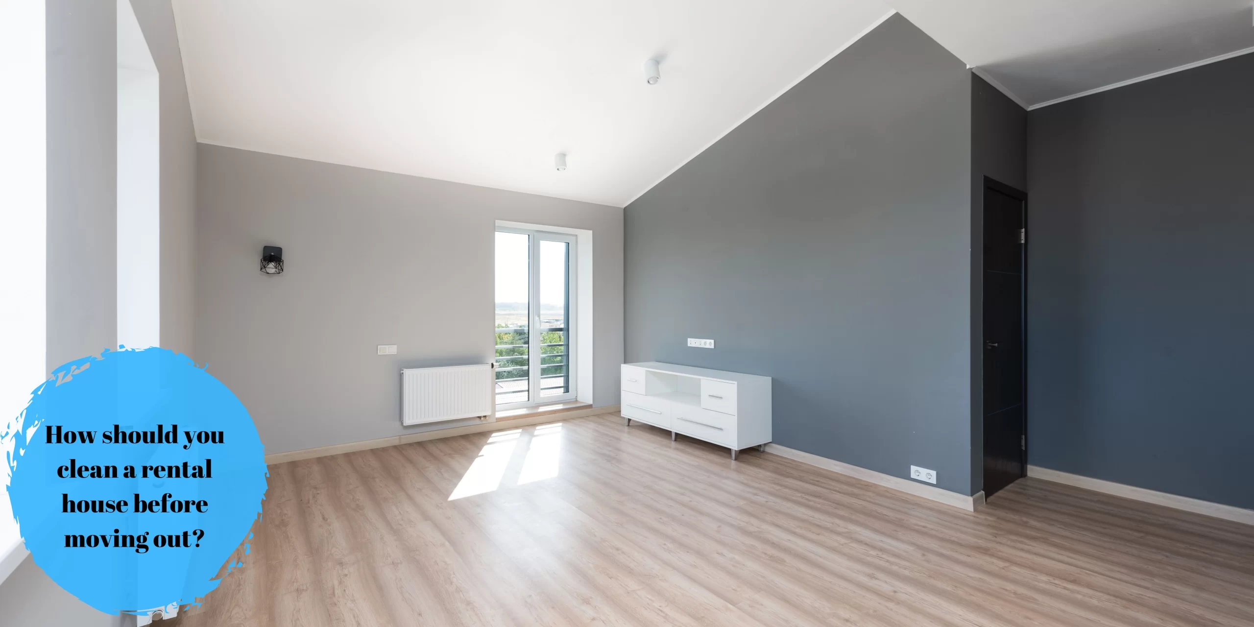 How should you clean a rental house before moving out